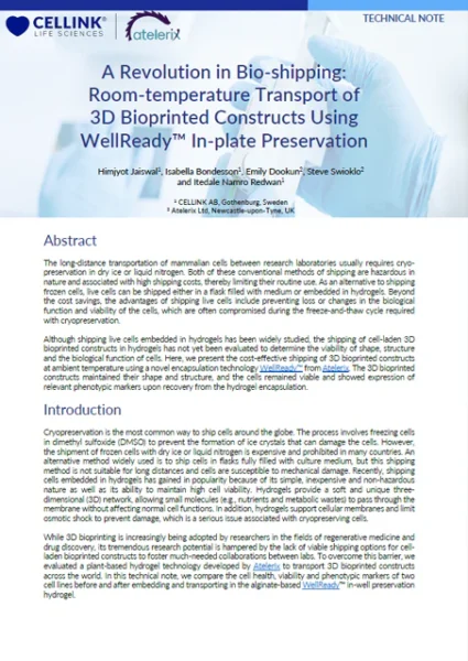 A Revolution in Bio-shipping: Room-temperature Transport of 3D Bioprinted Constructs Using WellReady™ In-plate Preservation