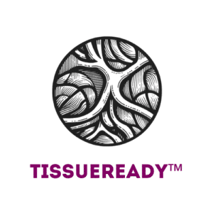 TissueReady™